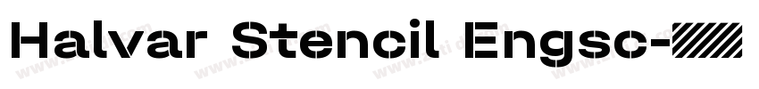 Halvar Stencil Engsc字体转换